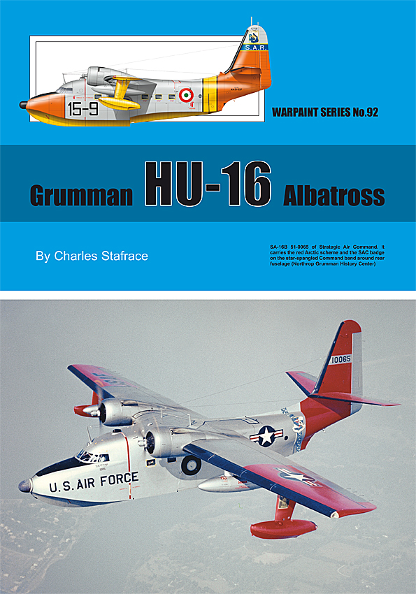 Guideline Publications Ltd No 92 Grumman HU-16 Albatross No. 92 in the Warpaint series  